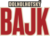 BAJKERSKÝ ZÁVOD Dolnolhotský BAJK